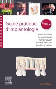 GUIDE PRATIQUE D'IMPLANTOLOGIE