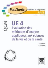 UE 4 - EVALUSATION DES METHODES D'ANALYSES APPLIQUEES AUX SCIENCES DE LA VIE ET DE LA SANTE -300 QCM