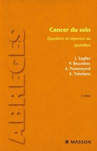 CANCER DU SEIN - QUESTIONS ET REPONSES AU QUOTIDIEN