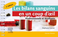 LES BILANS SANGUINS EN UN COUP D'OEIL