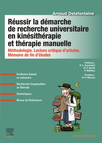 Réussir la démarche de recherche universitaire en kinésithérapie et thérapie manuelle