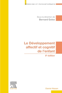 Le développement affectif et cognitif de l'enfant