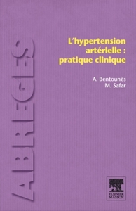 L'hypertension artérielle : pratique clinique