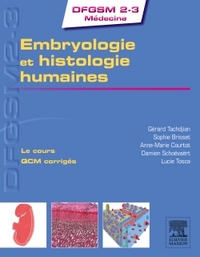 EMBRYOLOGIE ET HISTOLOGIE HUMAINES