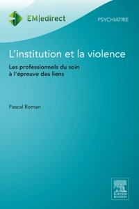 L'institution et la violence