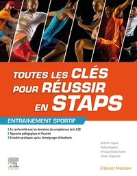 Toutes les clés pour réussir en STAPS. Mention « Entrainement sportif »