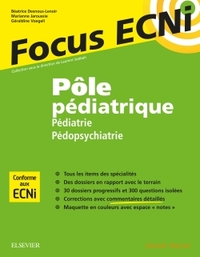 Pôle pédiatrique : pédiatrie et pédopsychiatrie