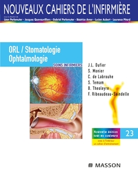 ORL/STOMATOLOGIE/OPHTALMOLOGIE - SOINS INFIRMIERS