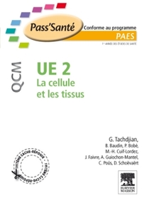 UE 2 - LA CELLULE ET LES TISSUS - QCM