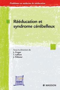 REEDUCATION ET SYNDROME CEREBELLEUX