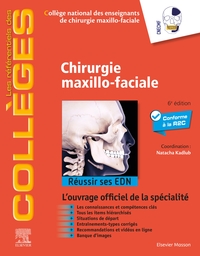 CHIRURGIE MAXILLO-FACIALE - REUSSIR SES EDN