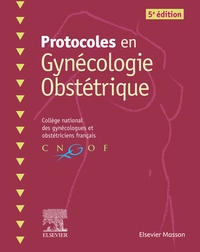PROTOCOLES EN GYNECOLOGIE OBSTETRIQUE