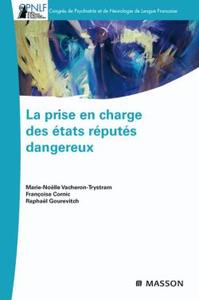 LA PRISE EN CHARGE DES ETATS REPUTES DANGEREUX