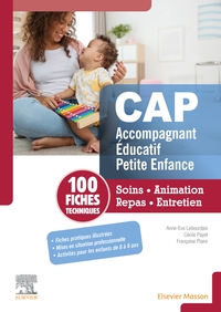 Fiches techniques CAP Accompagnant éducatif petite enfance