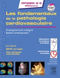 Les fondamentaux de la pathologie cardiovasculaire