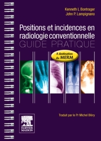 Positions et incidences en radiologie conventionnelle