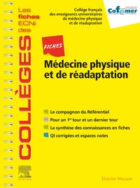 FICHES MEDECINE PHYSIQUE ET DE READAPTATION - LES FICHES ECNI ET QI DES COLLEGES