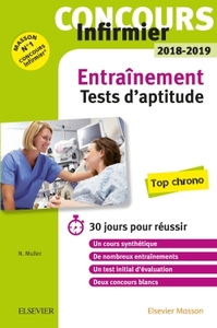 CONCOURS INFIRMIER 2018-2019 TESTS D'APTITUDE ENTRAINEMENT - 30 JOURS POUR REUSSIR