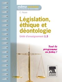 LEGISLATION, ETHIQUE ET DEONTOLOGIE - UNITE D'ENSEIGNEMENT  1.3