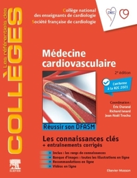 MEDECINE CARDIO-VASCULAIRE - REUSSIR SON DFASM - CONNAISSANCES CLES