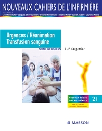 URGENCES ET REANIMATION, TRANSFUSION SANGUINE - SOINS INFIRMIERS