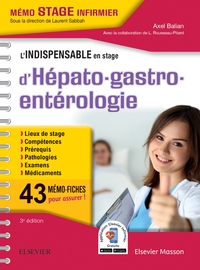 L'indispensable en stage d'hépato-gastro-entérologie