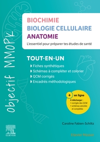 BIOCHIMIE - BIOLOGIE CELLULAIRE - ANATOMIE - L'ESSENTIEL POUR PREPARER SES ETUDES EN SANTE