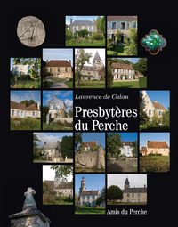 PRESBYTÈRES DU PERCHE