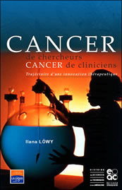 Cancer de chercheurs, cancer de cliniciens