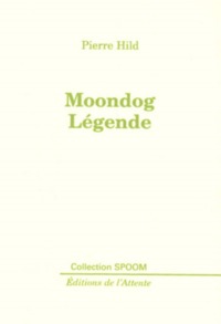 Moondog légende