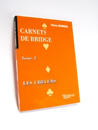 CARNET DE BRIDGE LES CHELEMS T2
