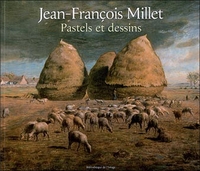 Jean-François Millet - Pastels et dessins