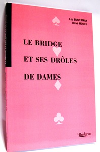 LE BRIDGE ET SES DROLES DE DAMES