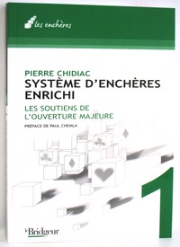 SYSTEME D'ENCHERES ENRICHI T1 SOUTIENS DE L'OUVERTURE MAJEURE