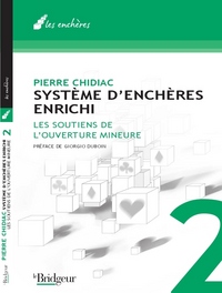 SYSTEME D'ENCHERES ENRICHI T2 SOUTIENS OUVERTURE MINEURE