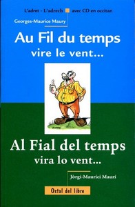 AU FIL DU TEMPS VIRE LE VENT / AL FIAL DEL TEMPS VIRA LO VENT