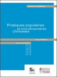 Pratiques populaires et microfinancières chinoises