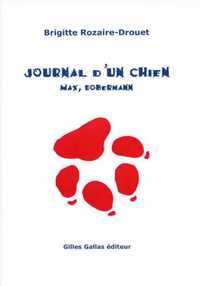 JOURNAL D'UN CHIEN. MAX, DOBERMANN