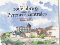 En roue libre dans les Pyrénées centrales