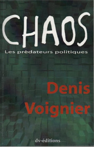 CHAOS, prédateurs politiques