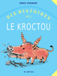 DIX HISTOIRES vol. 1