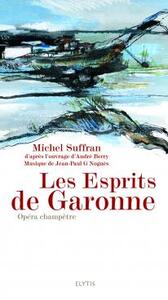 LES ESPRITS DE GARONNE - OPERA CHAMPETRE