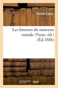 LES FEMMES DU NOUVEAU MONDE (NOUV. ED.)