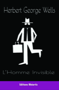 H.G WELLS - L'HOMME INVISIBLE - NOUVELLE EDITION - ILLUSTRATIONS, NOIR ET BLANC