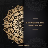 IN THE MANDALA S HEART