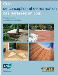 GUIDE DE CONCEPTION ET DE REALISATION DES TERRASSES EN BOIS