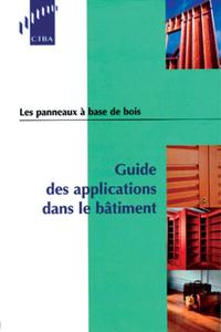 Les panneaux à base de bois guide