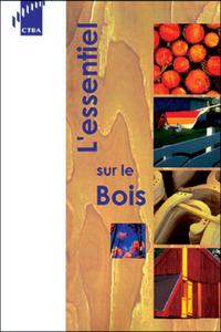 ESSENTIEL SUR LE BOIS