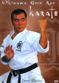 OKINAWA GOJU RYU KARATE - DVD