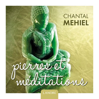 PIERRES ET MEDITATIONS